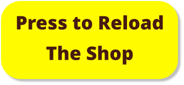 Press to Reload The Shop
