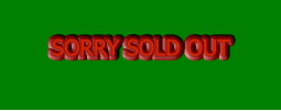 SORRY SOLD OUT